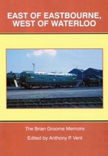 East of Eastbourne, West of Waterloo book cover
